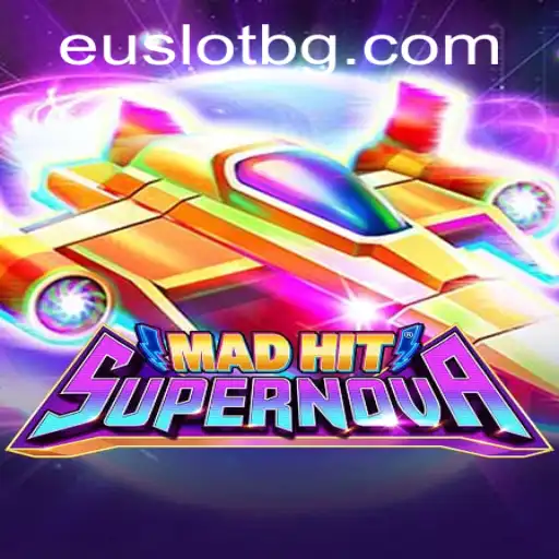 MadHitSupernova: A Revolutionary Experience in the Gaming Universe