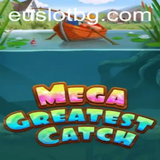 MegaGreatestCatch: The Next Big Hit in Fishing Simulation Games