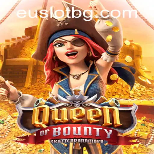 Queen of Bounty: A Journey into the World of Pirate Adventures