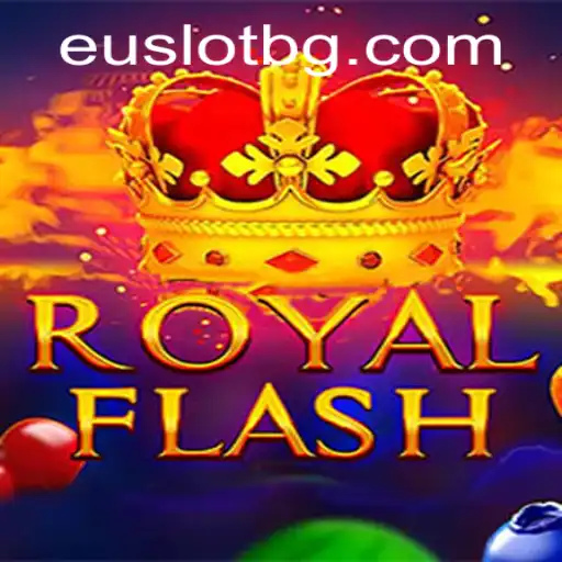 Discovering RoyalFlash: An Exciting New Realm in the World of CCCGame